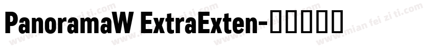 PanoramaW ExtraExten字体转换